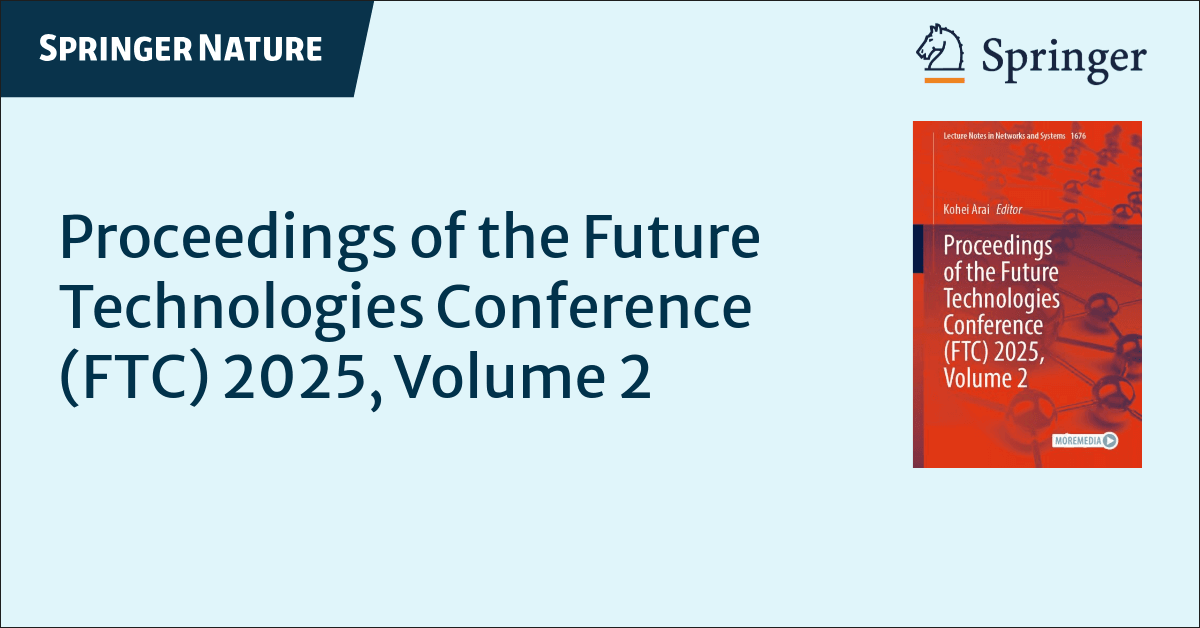 Springer Nature — Proceedings der FTC 2025 (LNNS)